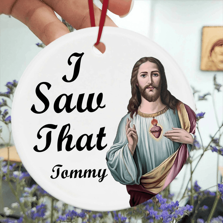 Christianartworkshop Classic Humor Style Jesus I Saw That Hanging Pendant Christmas Ornaments - image 5