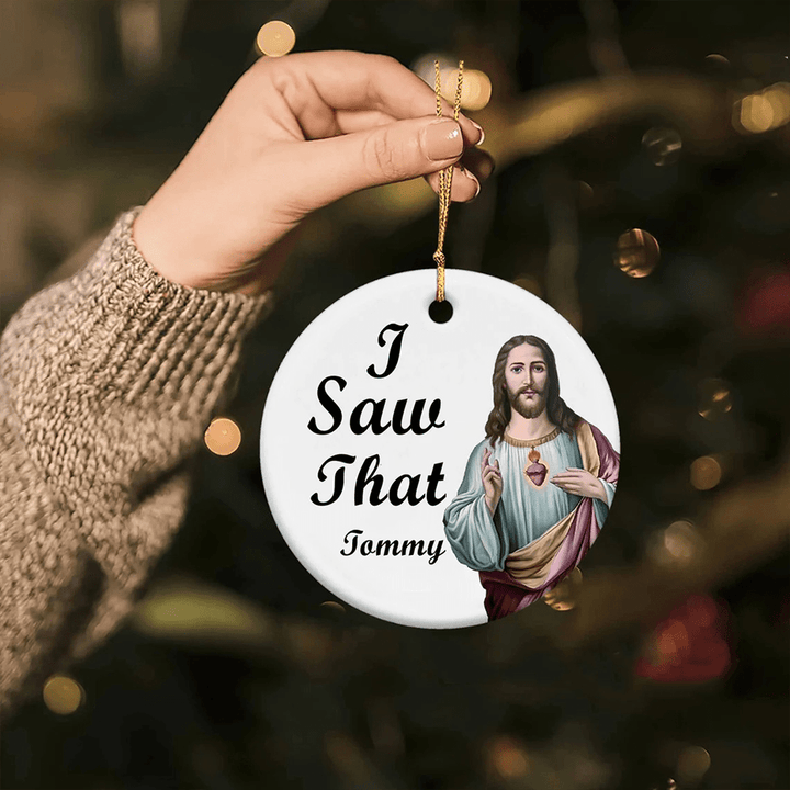 Christianartworkshop Classic Humor Style Jesus I Saw That Hanging Pendant Christmas Ornaments - image 4
