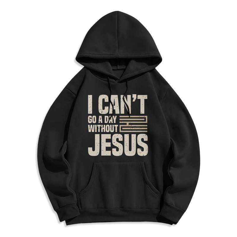 Christianartworkshop Classic Style I Can't Go A Day Without Jesus Fleece Lined Polyester Hoodie - Black - 2XL - image 6