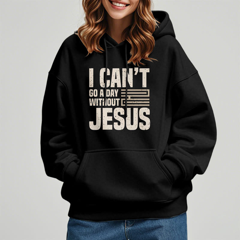 Christianartworkshop Classic Style I Can't Go A Day Without Jesus Fleece Lined Polyester Hoodie - image 9