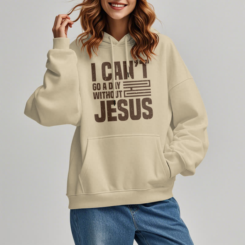 Christianartworkshop Classic Style I Can't Go A Day Without Jesus Fleece Lined Polyester Hoodie - image 13