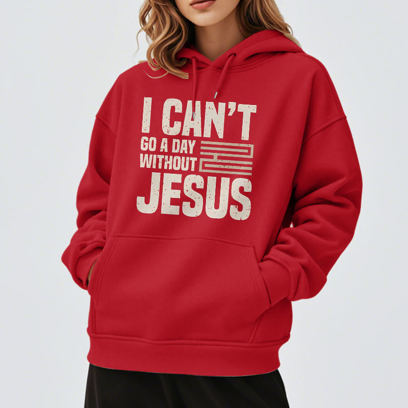 Christianartworkshop Classic Style I Can't Go A Day Without Jesus Fleece Lined Polyester Hoodie - image 38