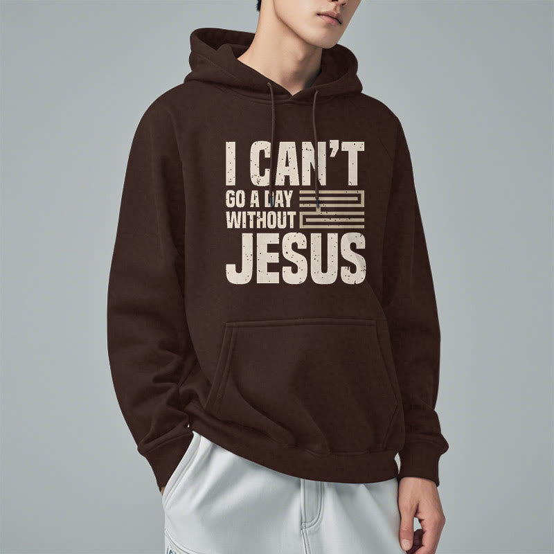 Christianartworkshop Classic Style I Can't Go A Day Without Jesus Fleece Lined Polyester Hoodie - image 19