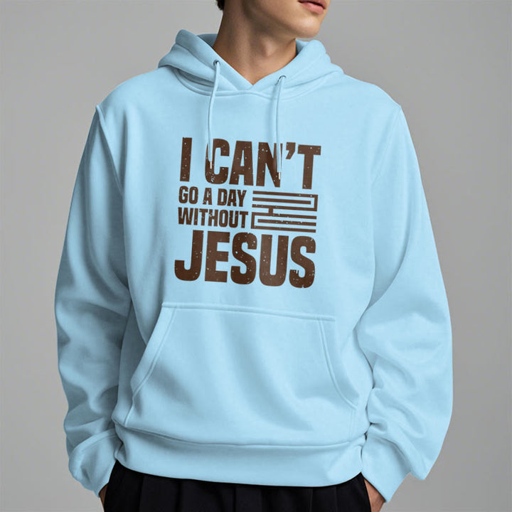 Christianartworkshop Classic Style I Can't Go A Day Without Jesus Fleece Lined Polyester Hoodie - image 29
