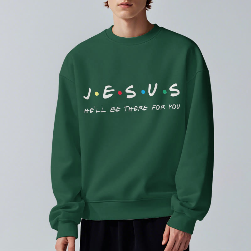 Christianartworkshop Modern Style Jesus He'll Be There For You Fleece Lined Polyester Sweatshirt - image 22