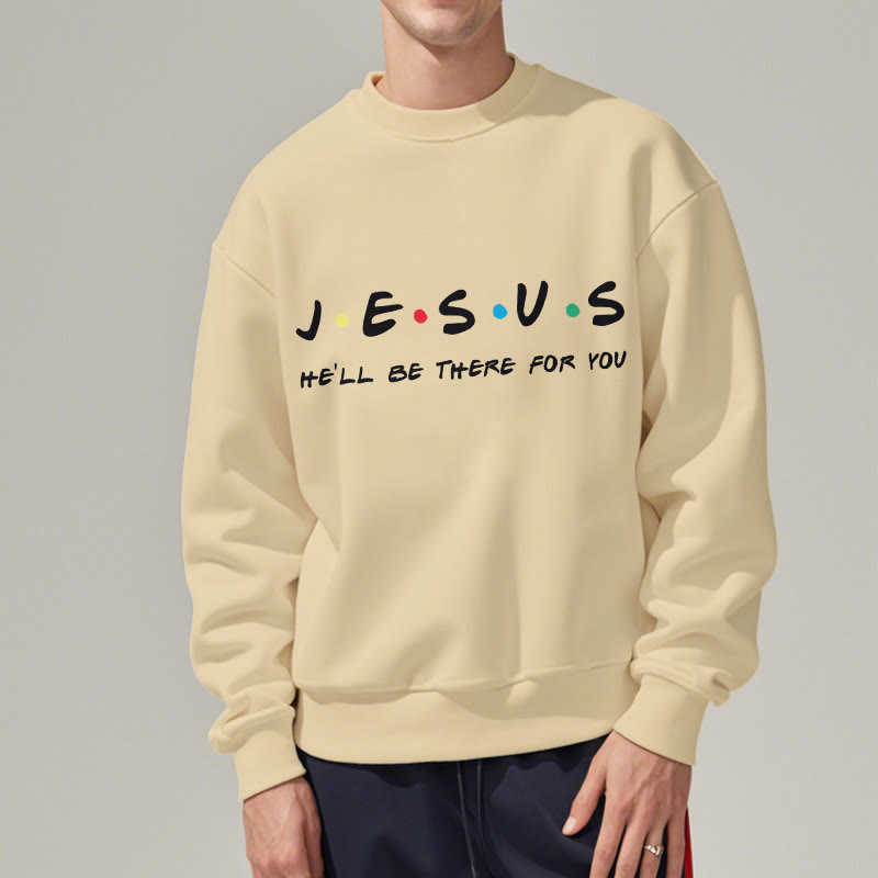 Christianartworkshop Modern Style Jesus He'll Be There For You Fleece Lined Polyester Sweatshirt - image 13