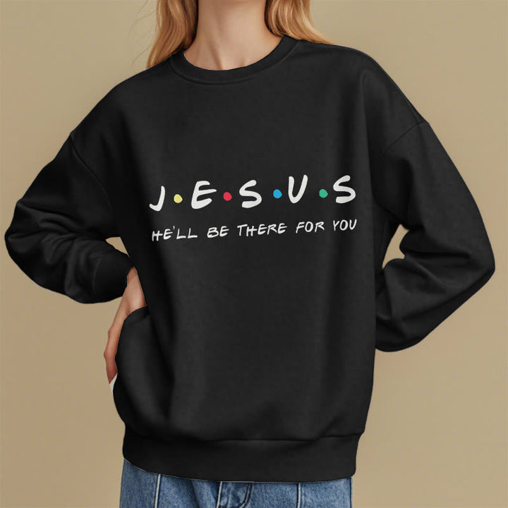 Christianartworkshop Modern Style Jesus He'll Be There For You Fleece Lined Polyester Sweatshirt - image 7