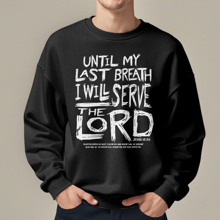 Christianartworkshop Quotation Style I Will Serve The Lord Fleece Lined Polyester Sweatshirt - image 8
