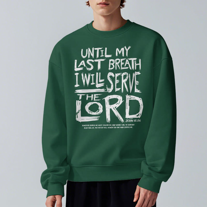 Christianartworkshop Quotation Style I Will Serve The Lord Fleece Lined Polyester Sweatshirt - image 24