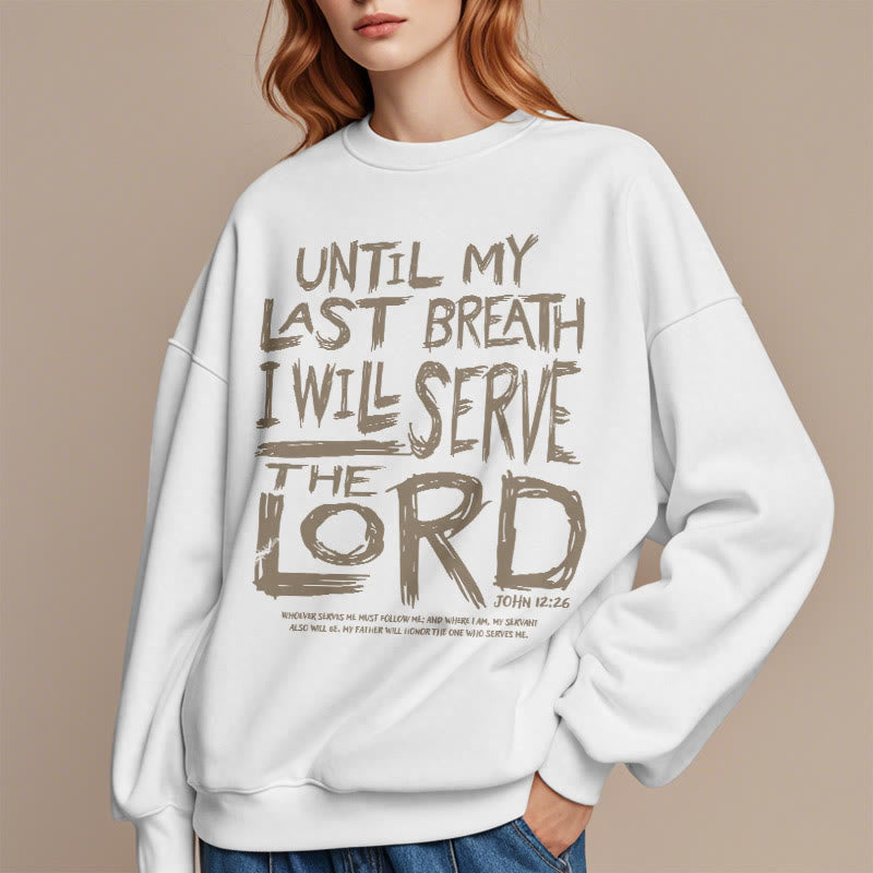 Christianartworkshop Quotation Style I Will Serve The Lord Fleece Lined Polyester Sweatshirt - image 2