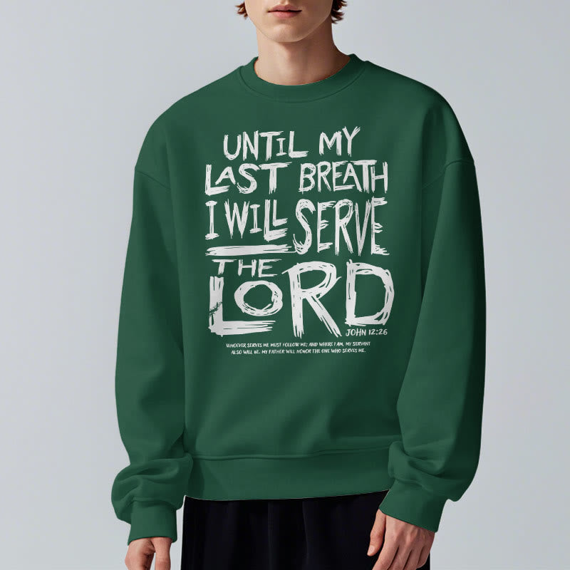 Christianartworkshop Quotation Style I Will Serve The Lord Fleece Lined Polyester Sweatshirt - image 23