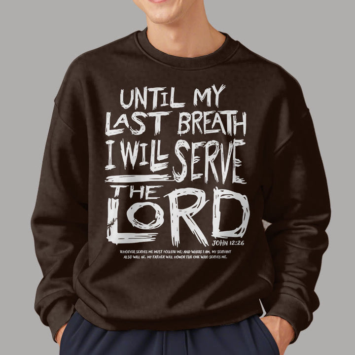 Christianartworkshop Quotation Style I Will Serve The Lord Fleece Lined Polyester Sweatshirt - image 18