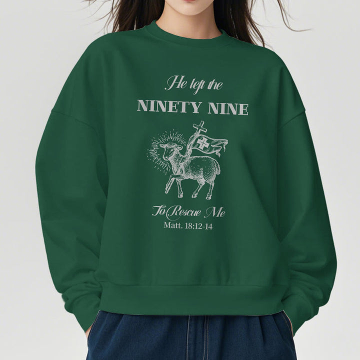 Christianartworkshop Quotation Style He Left the Ninety-Nine Fleece Lined Polyester Sweatshirt - image 23