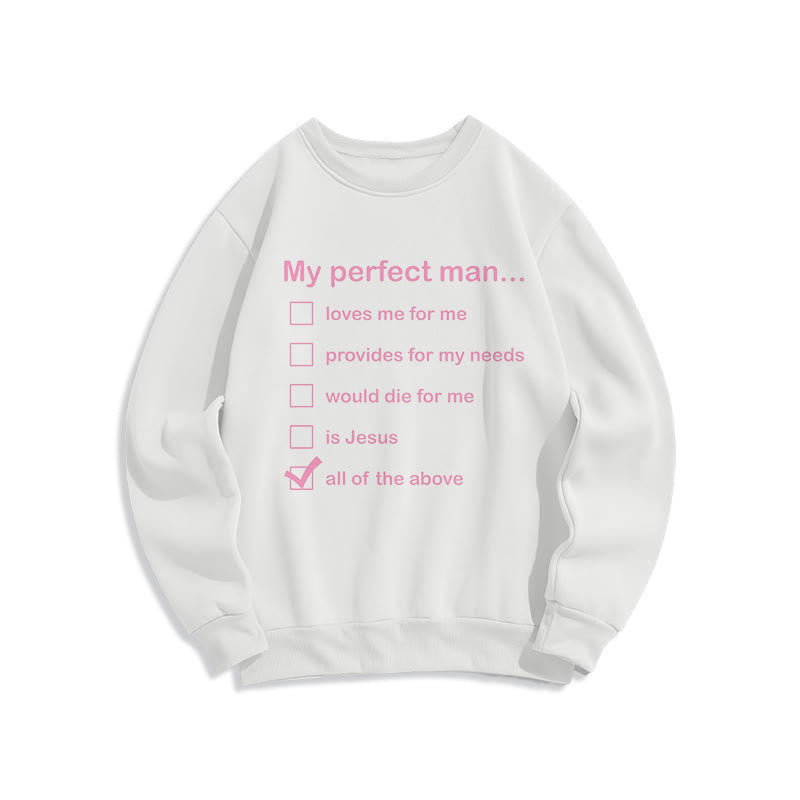 Christianartworkshop Modern Style My Perfect Man Is Jesus Fleece Lined Polyester Sweatshirt - White - 2XL - image 11