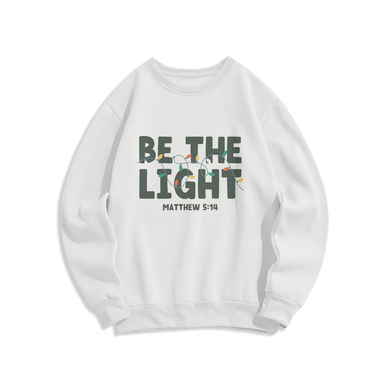 Christianartworkshop Quotation Style Be The Light Fleece Lined Polyester Sweatshirt - White - 2XL - image 1