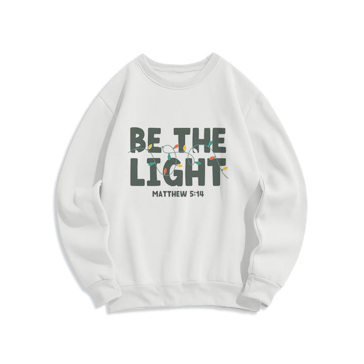 Christianartworkshop Quotation Style Be The Light Fleece Lined Polyester Sweatshirt - White - 2XL - image 1