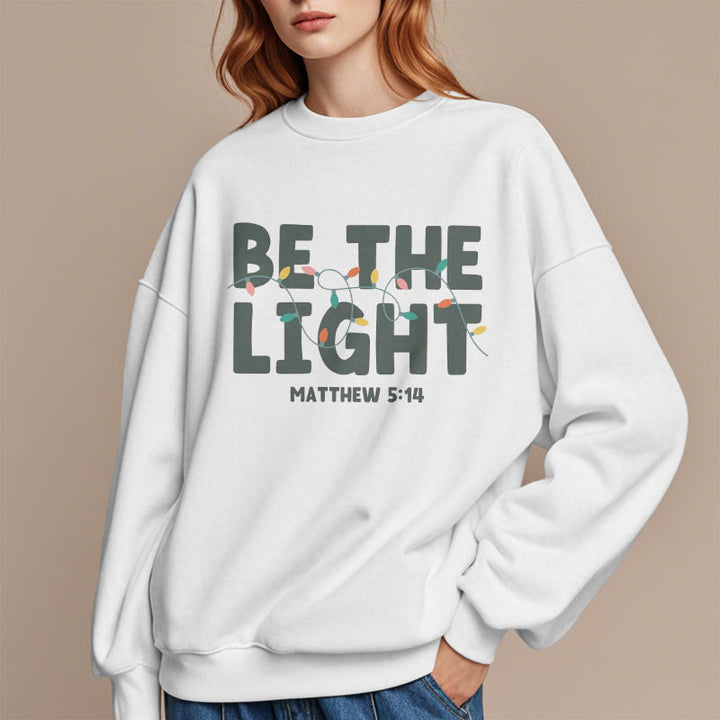 Christianartworkshop Quotation Style Be The Light Fleece Lined Polyester Sweatshirt - image 5