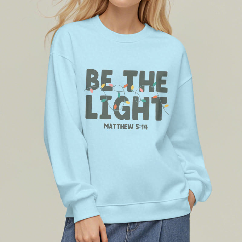 Christianartworkshop Quotation Style Be The Light Fleece Lined Polyester Sweatshirt - image 16
