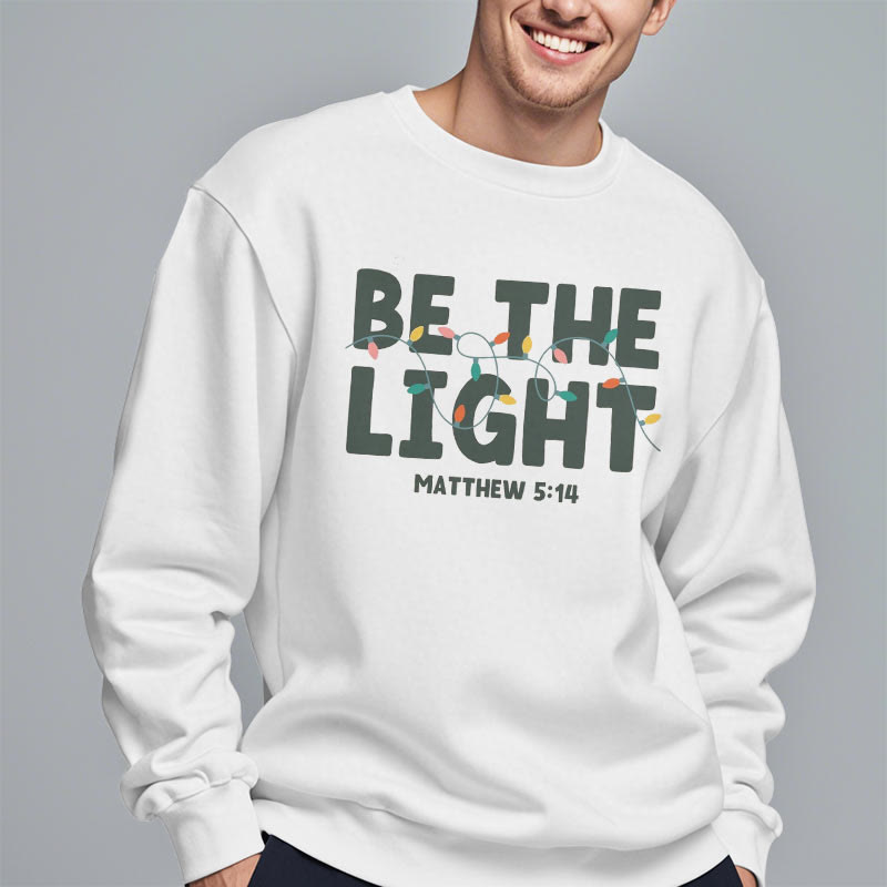 Christianartworkshop Quotation Style Be The Light Fleece Lined Polyester Sweatshirt - image 6