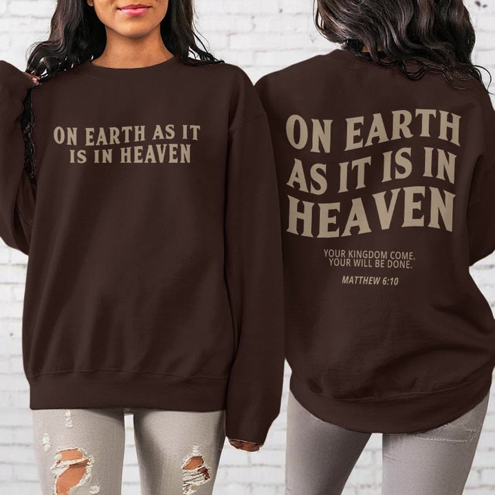 Christianartworkshop Quotation Style On Earth As It Is In Heaven Fleece Lined Polyester Sweatshirt - image 2
