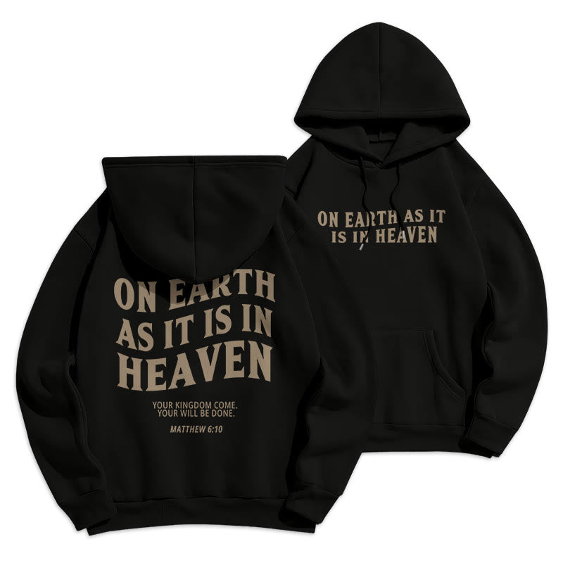 Christianartworkshop Quotation Style On Earth As It Is In Heaven Fleece Lined Polyester Hoodie - Black - 2XL - image 7