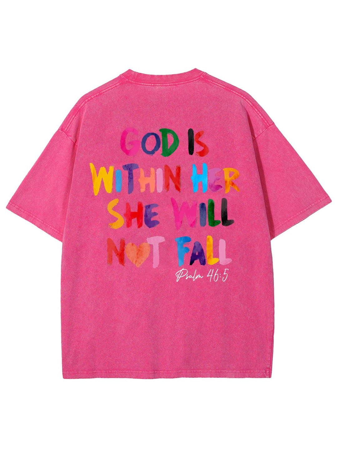 Christianartworkshop God Is Within Her She Will Not Fall Unisex Washed T-shirt - Pink - 4XL - image 10