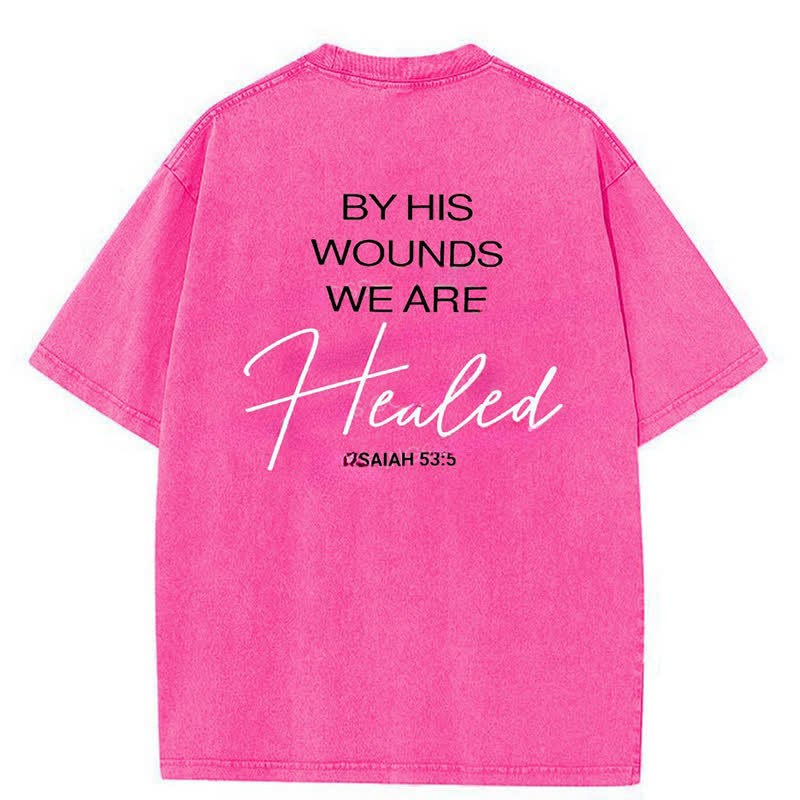 Christianartworkshop By His Wounds Washed T-shirt - image 12