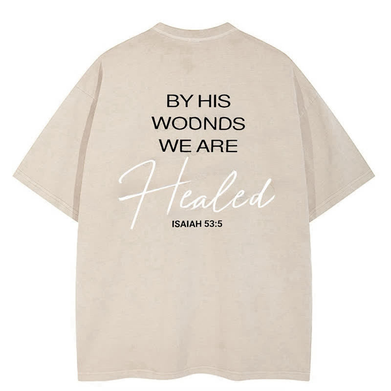 Christianartworkshop By His Wounds Washed T-shirt - image 4