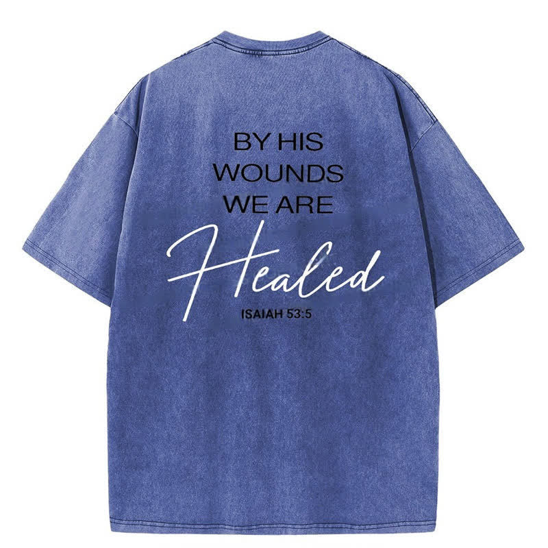 Christianartworkshop By His Wounds Washed T-shirt - image 14
