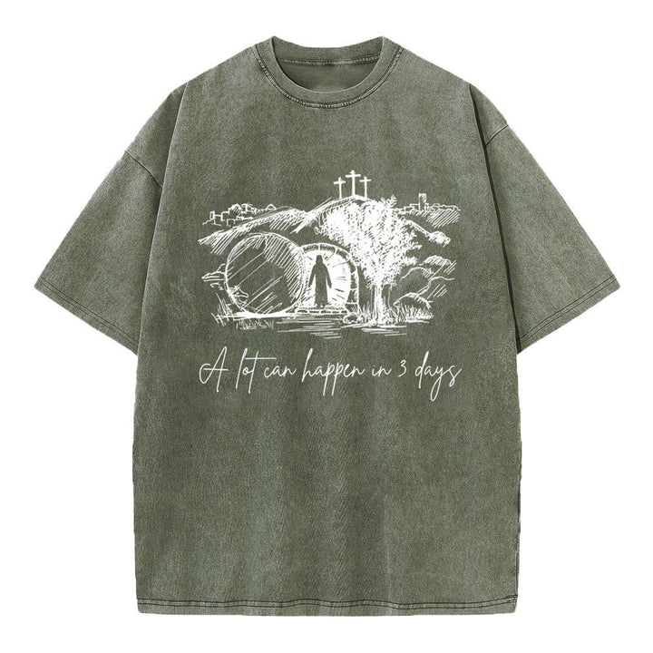 Christianartworkshop A Lot Can Happen In 3 Days Christian Washed T-Shirt - Army Green - 4XL - image 9