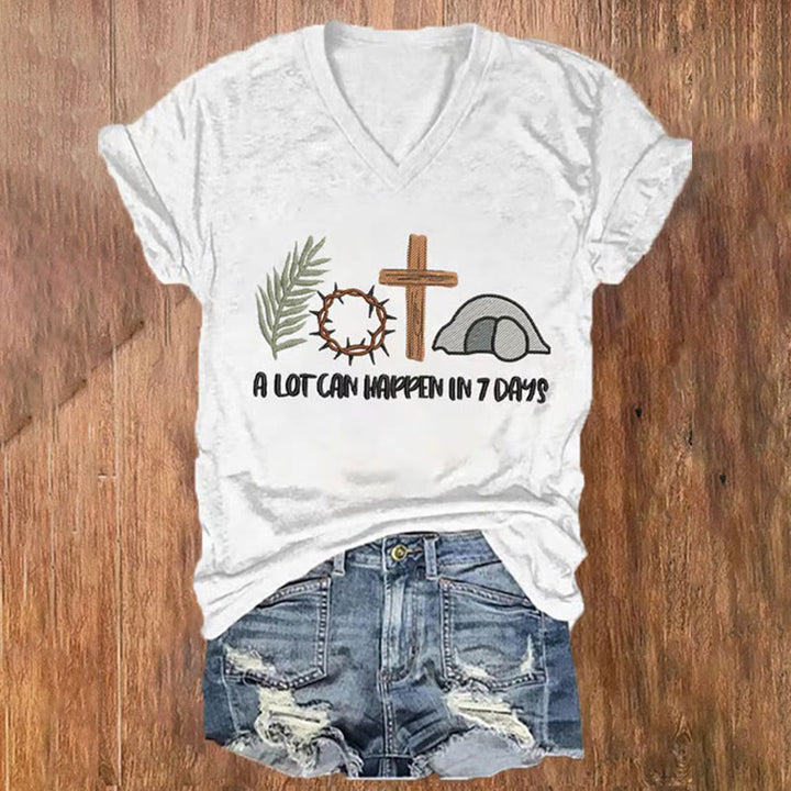 Christianartworkshop Easter Faith A Lot Can Happend In 7 Days Print V-Neck T-shirt