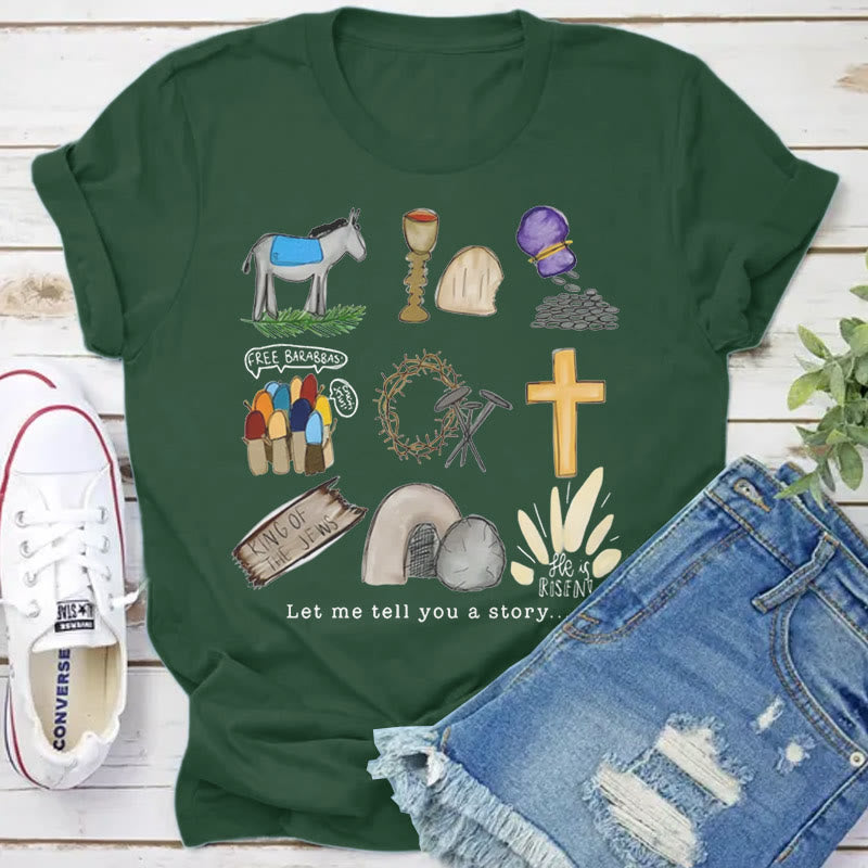 Christianartworkshop Let Me Tell You a Story T-Shirt