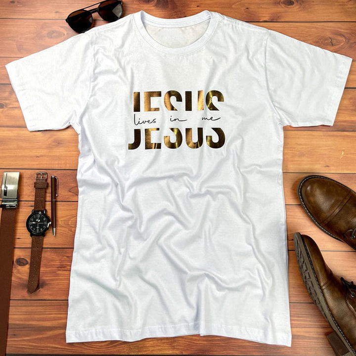 Christianartworkshop Glamorous Faith Jesus Lives in Me Gold Text Christian T-Shirt