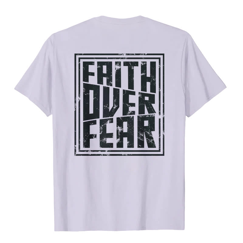 Christianartworkshop Faith Over Fear T-Shirt