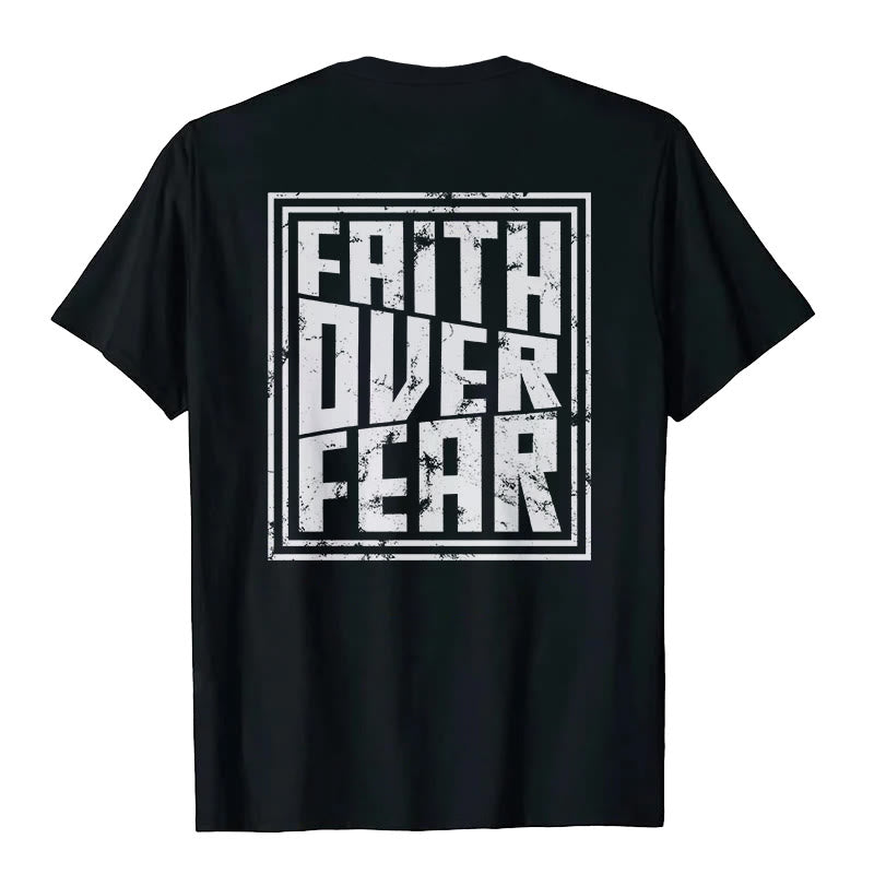 Christianartworkshop Faith Over Fear T-Shirt