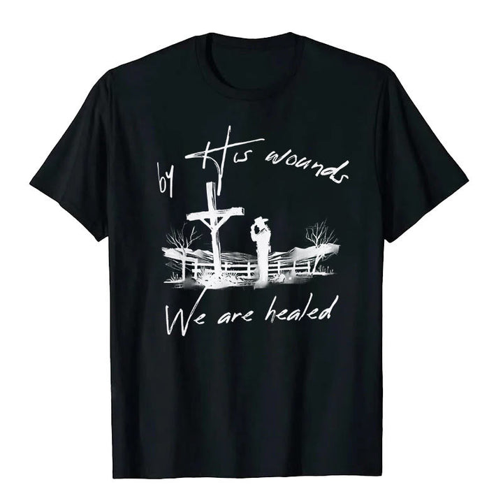 Christianartworkshop By His Wounds We are Healed T-Shirt