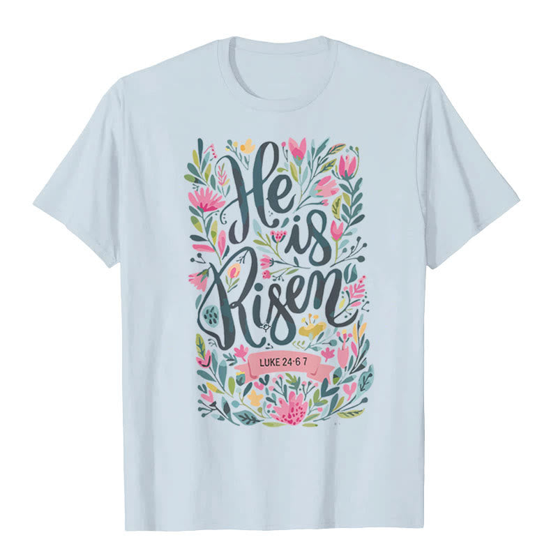 Christianartworkshop He Is Risen Floral Print Graphic T-Shirt