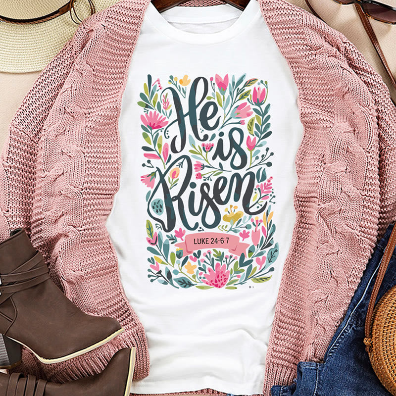 Christianartworkshop He Is Risen Floral Print Graphic T-Shirt