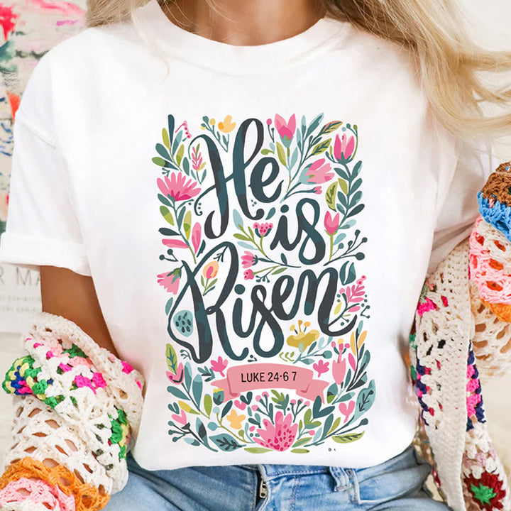 Christianartworkshop He Is Risen Floral Print Graphic T-Shirt