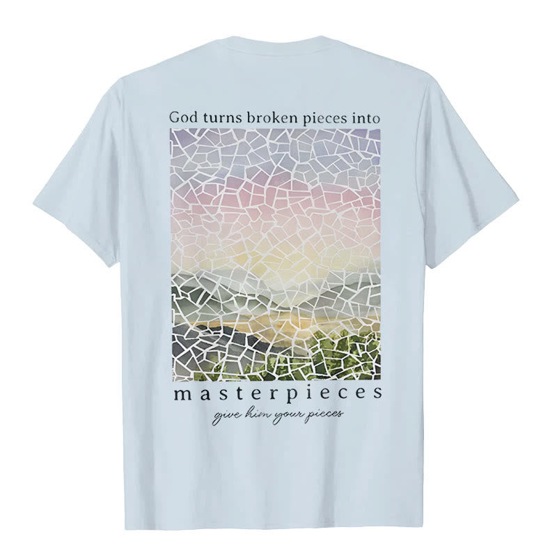 Christianartworkshop God Turns Broken Pieces into Masterpieces T-Shirt