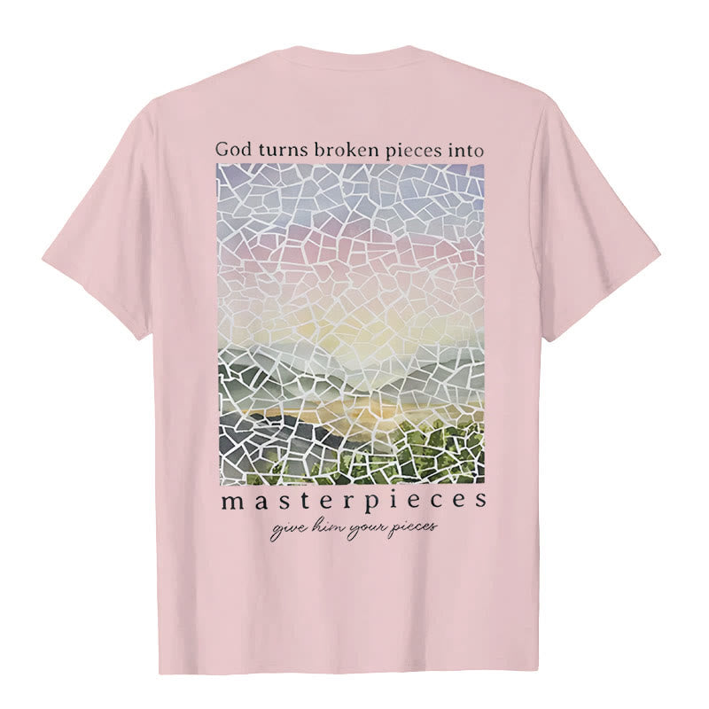 Christianartworkshop God Turns Broken Pieces into Masterpieces T-Shirt - image 14