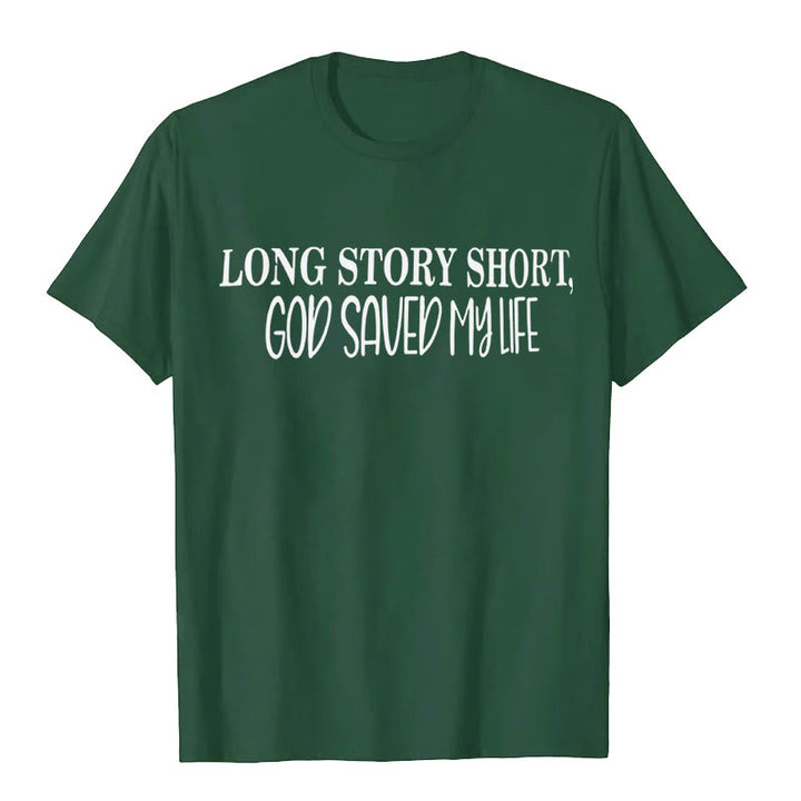 Christianartworkshop "LONG STORY SHORT, GOD SAVED MY LIFE" T-shirt - Dark Green - 2XL - image 7