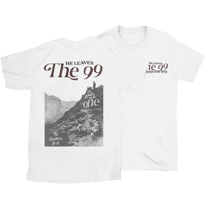 Christianartworkshop He Leaves the 99 to Find the One T-shirt - White - 2XL - image 1