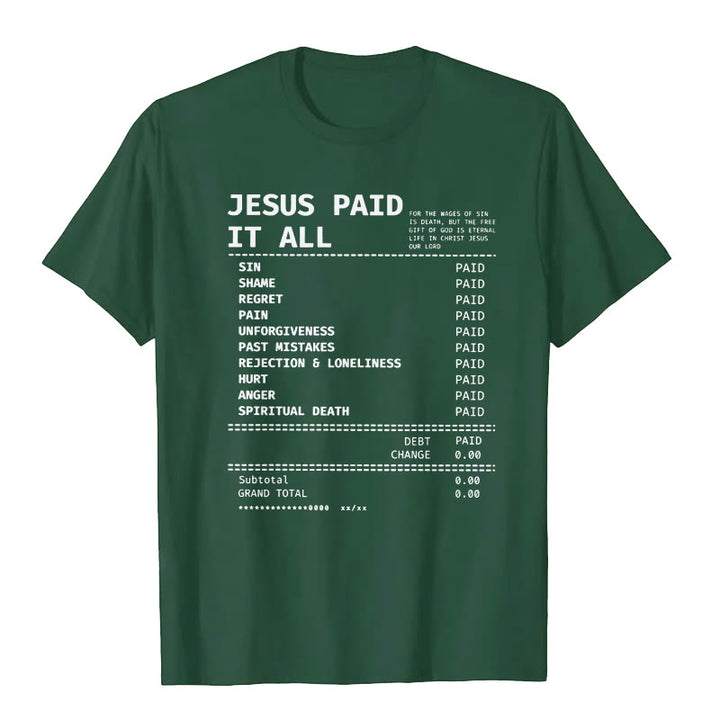 Christianartworkshop Jesus ​​Paid It All T-shirt - Dark Green - 2XL - image 10
