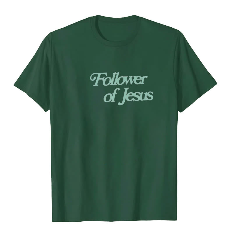Christianartworkshop Follower of Jesus T-shirt - image 27