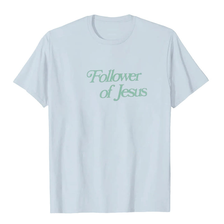 Christianartworkshop Follower of Jesus T-shirt - image 15