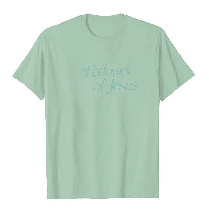 Christianartworkshop Follower of Jesus T-shirt - image 24