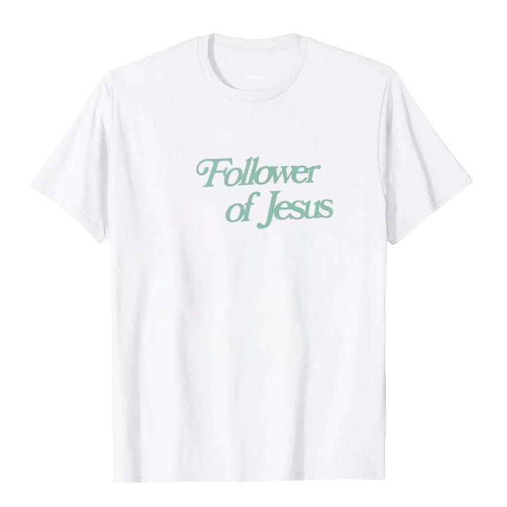 Christianartworkshop Follower of Jesus T-shirt - image 3