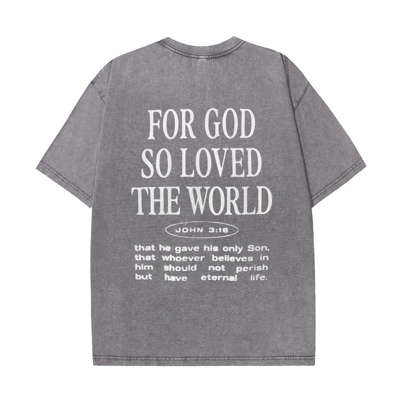 Christianartworkshop "For God So Loved the World" Unisex Washed T-Shirt - Grey - 5XL - image 5