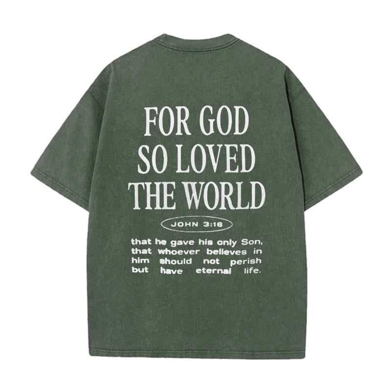 Christianartworkshop "For God So Loved the World" Unisex Washed T-Shirt - Army Green - 5XL - image 7